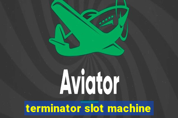 terminator slot machine