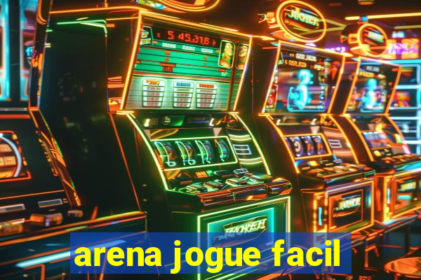 arena jogue facil