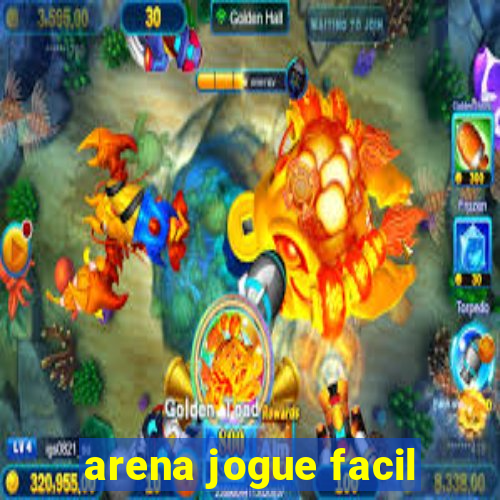 arena jogue facil