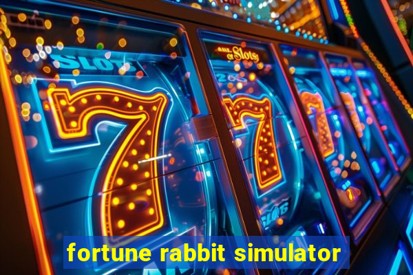 fortune rabbit simulator