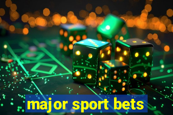 major sport bets