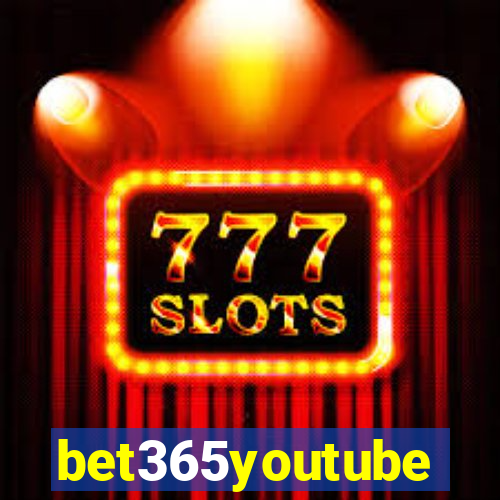 bet365youtube