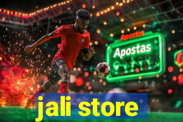 jali store