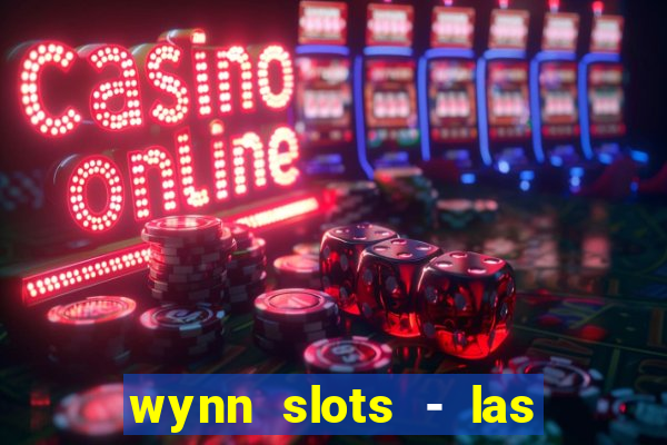 wynn slots - las vegas casino