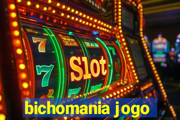 bichomania jogo