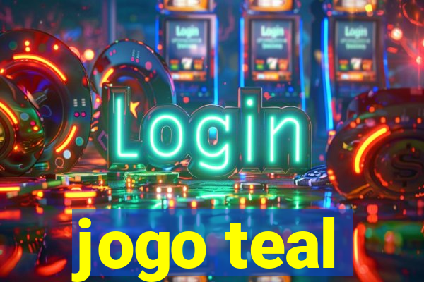 jogo teal