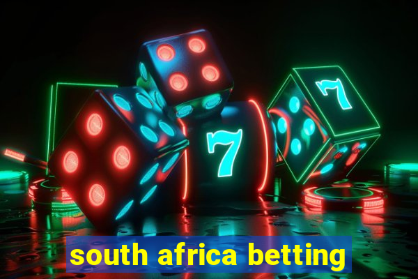 south africa betting