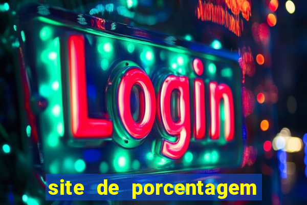 site de porcentagem de slot