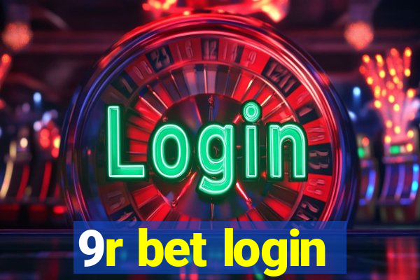 9r bet login