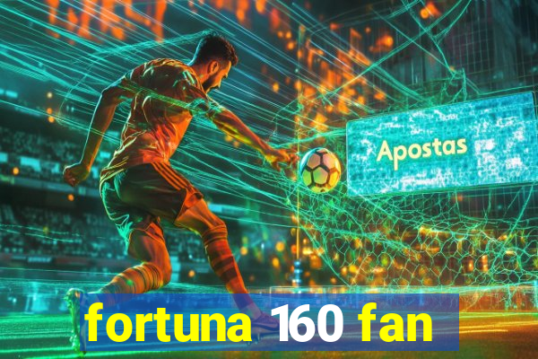 fortuna 160 fan