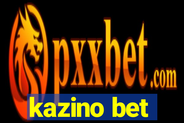 kazino bet