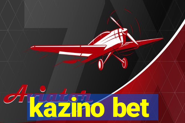 kazino bet