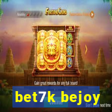 bet7k bejoy