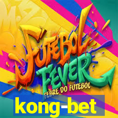 kong-bet