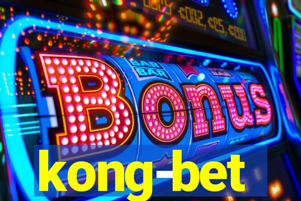 kong-bet