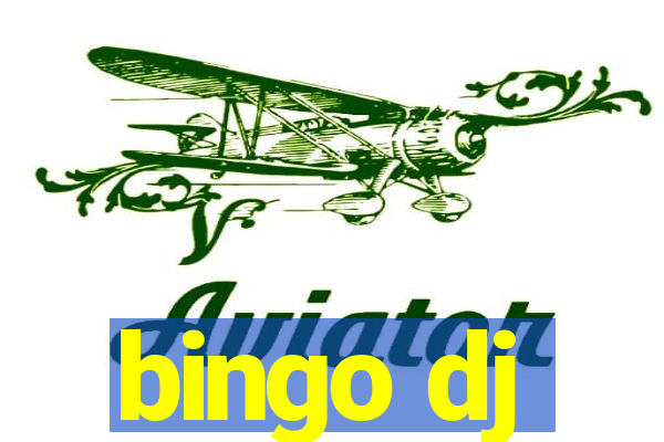 bingo dj