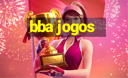 bba jogos