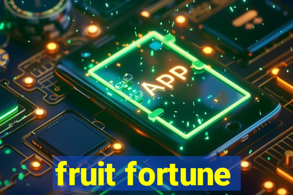 fruit fortune