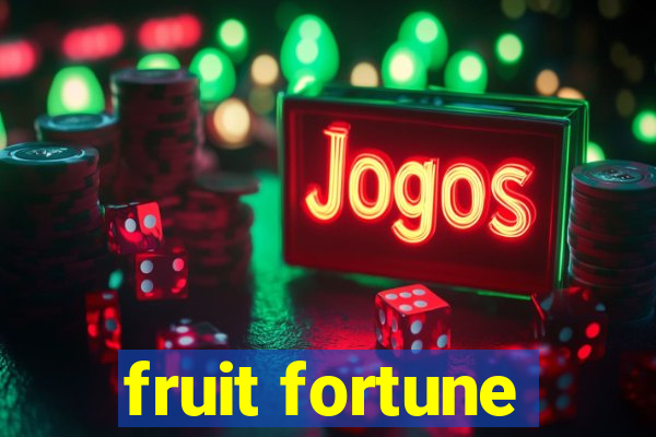 fruit fortune