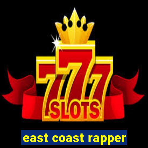 east coast rapper