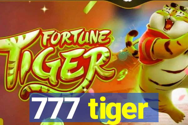 777 tiger