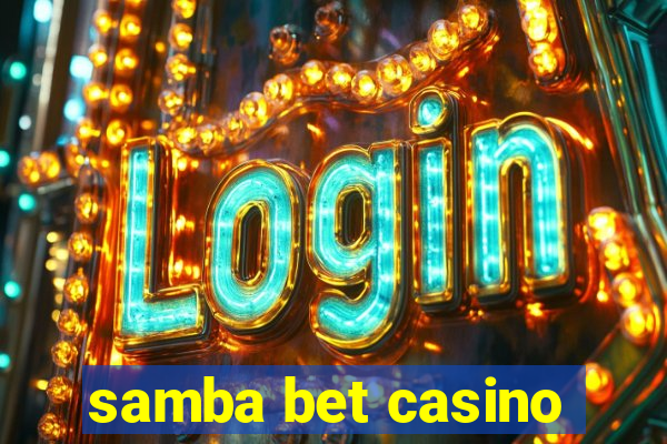 samba bet casino