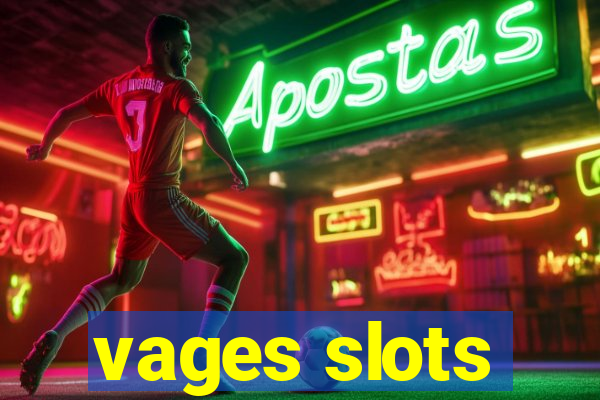 vages slots