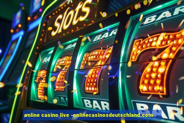 online casino live -onlinecasinosdeutschland.com