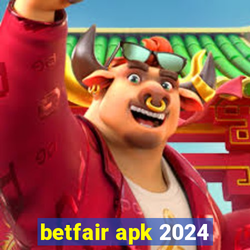 betfair apk 2024