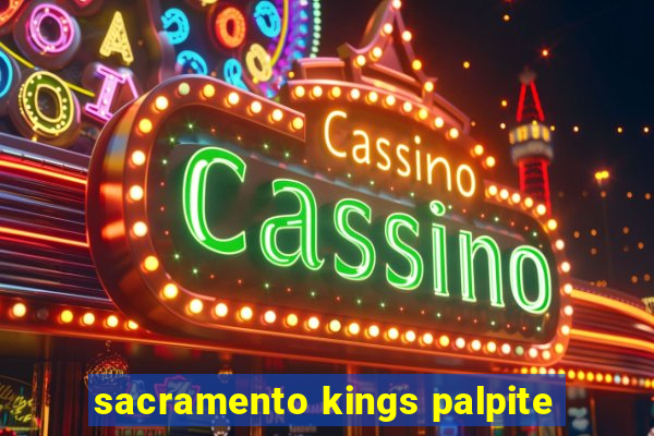 sacramento kings palpite