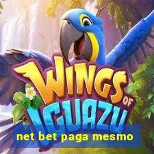 net bet paga mesmo