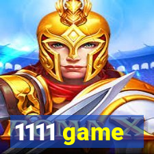 1111 game