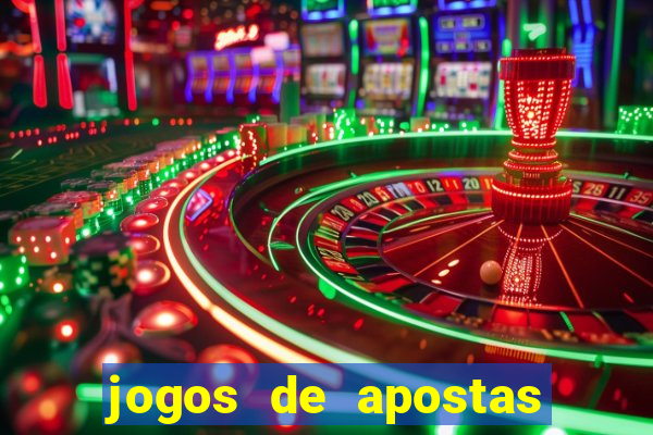 jogos de apostas que d?o dinheiro