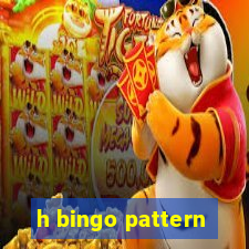 h bingo pattern