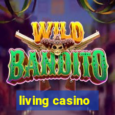 living casino