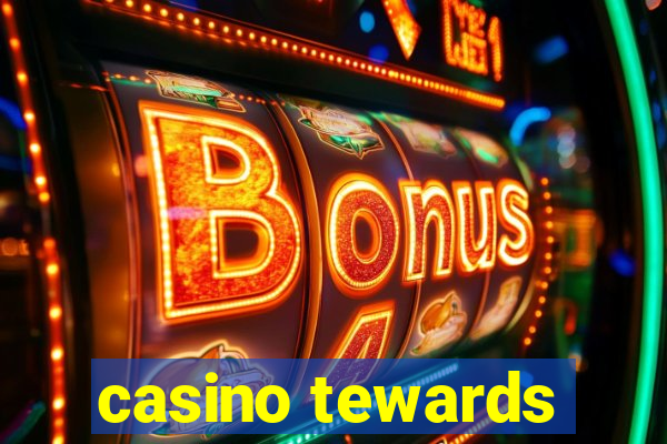 casino tewards