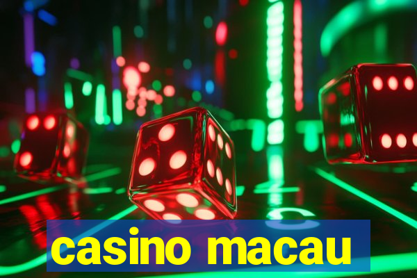 casino macau