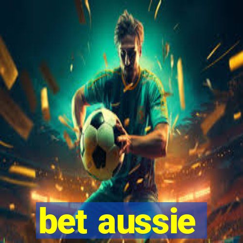 bet aussie