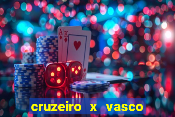 cruzeiro x vasco da gama palpites