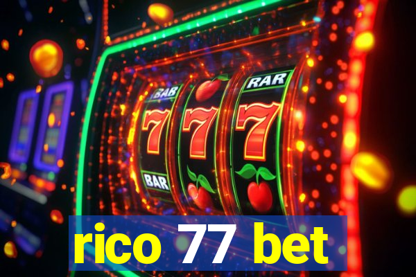 rico 77 bet