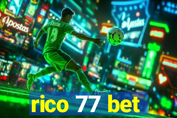 rico 77 bet