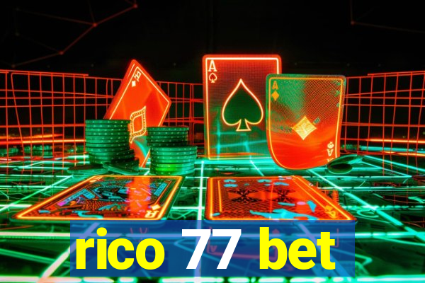 rico 77 bet