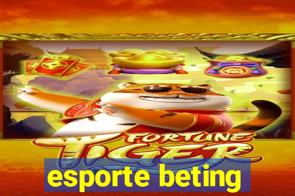 esporte beting