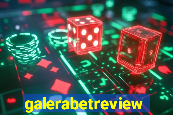 galerabetreview