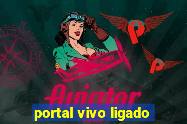 portal vivo ligado