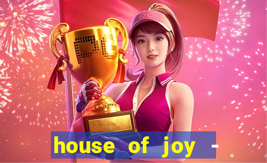 house of joy - casino slots