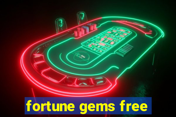 fortune gems free