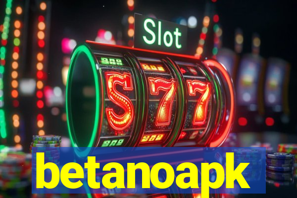 betanoapk