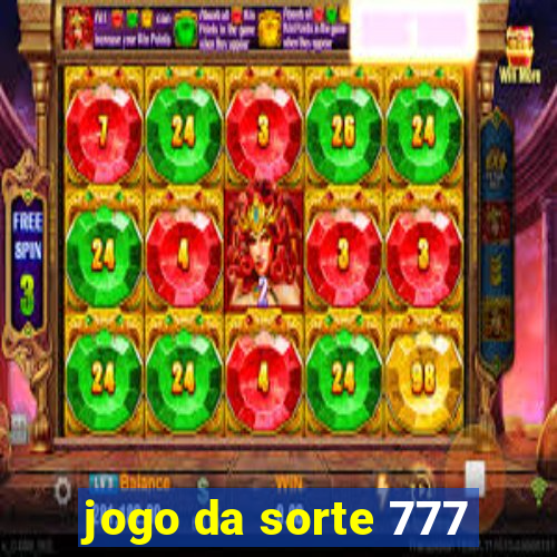 jogo da sorte 777