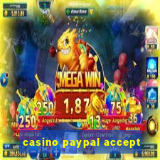 casino paypal accept